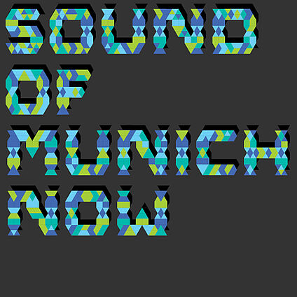 SOUND OF MUNICH NOW 2015