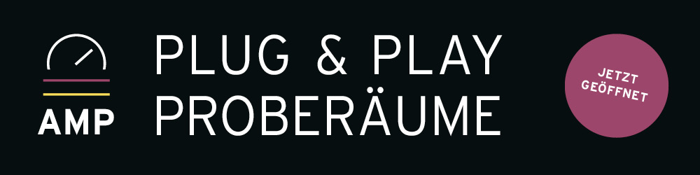 AMP Plug & Play Proberäume - Jetzt geöffnet!