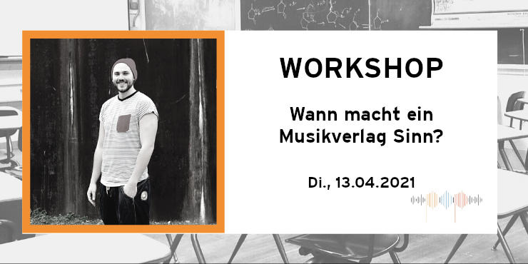 Workshop: Musikverlage mit Paul