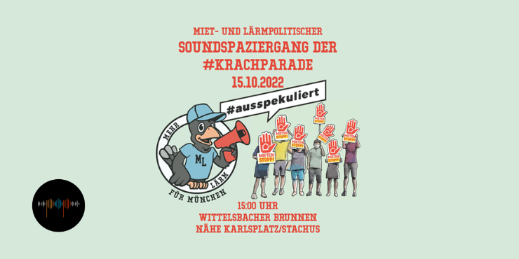 SOUNDSPAZIERGANG für bezahlbaren Wohnraum und kulturelle Freiräume