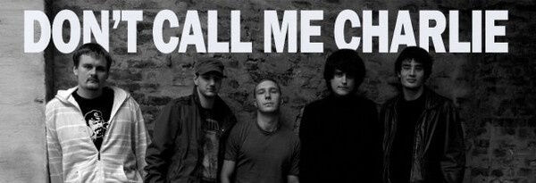 Don't Call Me Charlie