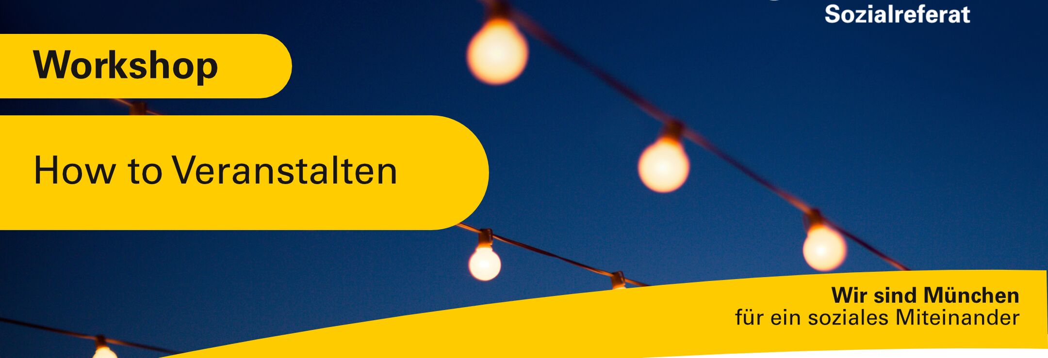 HOW TO VERANSTALTEN