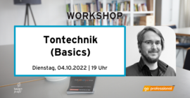 Workshop Tontechnik Basic mit Christian Hielscher