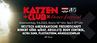 So 09.04.2023 KATZENCLUB - KATZENCLUB OSTER-FESTIVAL 2023