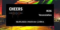 Mo 18.09.2023 CHEERS - Treffen der Münchner Musikszene - Cheers #26 - Veranstalten ohne feste Location - Chancen und Herausforderungen