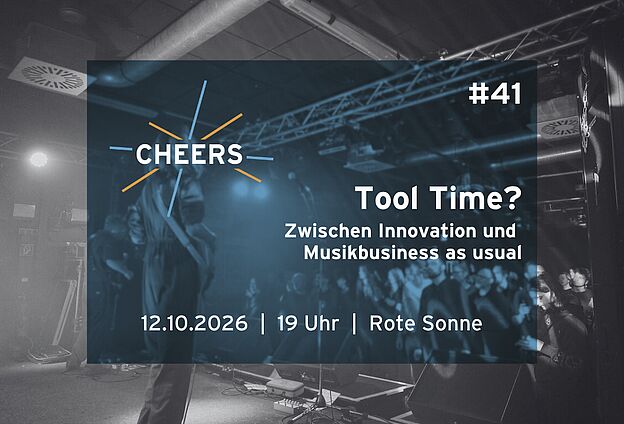 CHEERS - Treffen der Münchner Musikszenen