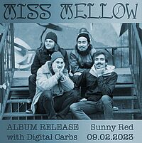 Do 09.02.2023  - MISS MELLOW - Album Release Show (+ Special Guest: Digital Carbs)