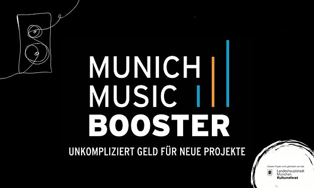 DEADLINE ZUM MUNICH MUSIC BOOSTER