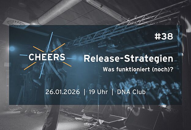 CHEERS - Treffen der Münchner Musikszenen