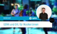Di 07.11.2023 WORKSHOPS 2023 - GEMA, GVL & KSK