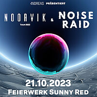 Sa 21.10.2023  - NOORVIK & NOISE RAID