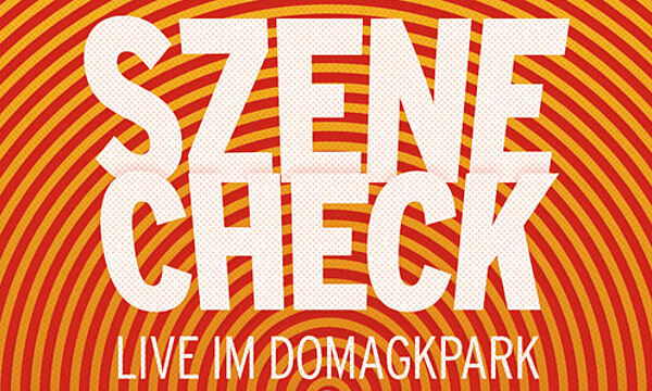 SZENE CHECK