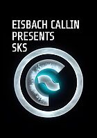 EISBACH CALLIN presents SKS