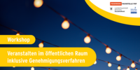 Mi 07.05.2025 WORKSHOPS - VERANSTALTEN IM ÖFFENTLICHEN RAUM 
