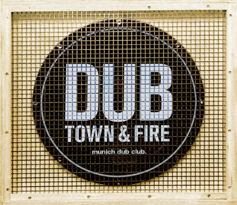 DUB TOWN & FIRE