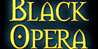 BLACK OPERA